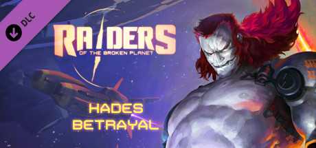 Купить дешево Raiders of the Broken Planet. Hades Betrayal Campaign Купить ключ дешево Raiders of the Broken Planet. Hades Betrayal Campaign