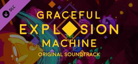 Купить дешево Graceful Explosion Machine. Official Soundtrack Купить ключ дешево Graceful Explosion Machine. Official Soundtrack