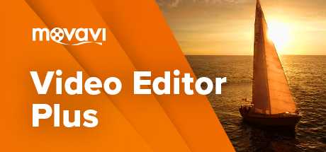Купить дешево Movavi Video Editor Plus Купить ключ дешево Movavi Video Editor Plus