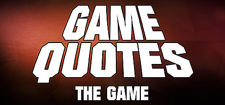 Купить дешево GAME QUOTES. THE GAME Купить ключ дешево GAME QUOTES. THE GAME