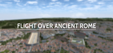 Купить дешево Flight over Ancient Rome Купить ключ дешево Flight over Ancient Rome