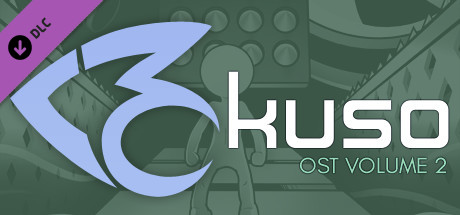 Купить дешево kuso. Soundtrack Vol. 2 Купить ключ дешево kuso. Soundtrack Vol. 2