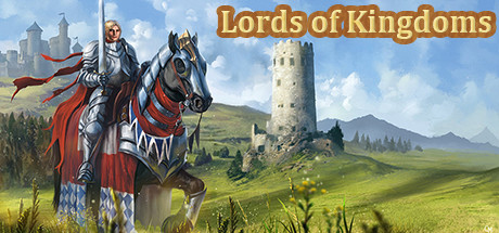Купить дешево Lords of Kingdoms Купить ключ дешево Lords of Kingdoms