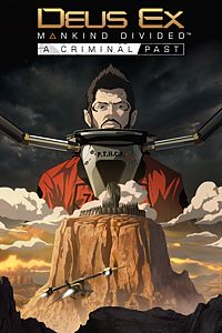 Купить дешево Deus Ex. Mankind Divided. Криминальное прошлое Купить ключ дешево Deus Ex. Mankind Divided. Криминальное прошлое