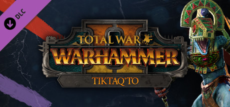 Купить дешево Total War. WARHAMMER II. Tiktaq'to Купить ключ дешево Total War. WARHAMMER II. Tiktaq'to