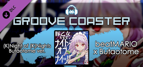 Купить дешево Groove Coaster. (K)Night of (K)Nights Butaotome ver Купить ключ дешево Groove Coaster. (K)Night of (K)Nights Butaotome ver
