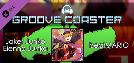 Купить дешево Groove Coaster. Joker Junko Eienno Junka Купить ключ дешево Groove Coaster. Joker Junko Eienno Junka