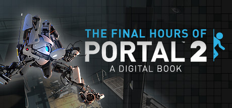 Купить дешево Portal 2. The Final Hours Купить ключ дешево Portal 2. The Final Hours