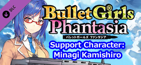 Купить дешево Bullet Girls Phantasia. Support Character. Minagi Kamishiro Купить ключ дешево Bullet Girls Phantasia. Support Character. Minagi Kamishiro