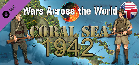 Купить дешево Wars Across The World. Coral Sea 1942 Купить ключ дешево Wars Across The World. Coral Sea 1942