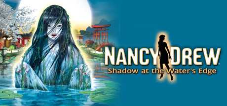 Купить Nancy Drew. Shadow at the Water's Edge