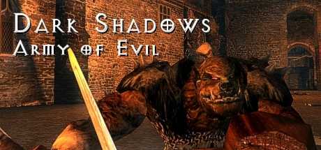 Купить дешево Dark Shadows. Army of Evil Купить ключ дешево Dark Shadows. Army of Evil