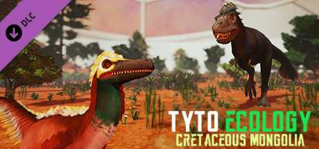 Купить дешево Tyto Ecology. Cretaceous Mongolia Купить ключ дешево Tyto Ecology. Cretaceous Mongolia