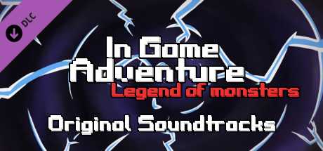 Купить дешево In Game Adventure.. Original Soundtracks Купить ключ дешево In Game Adventure.. Original Soundtracks