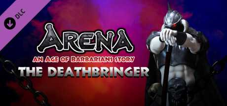 Купить дешево ARENA an Age of Barbarians story. Deathbringer Купить ключ дешево ARENA an Age of Barbarians story. Deathbringer