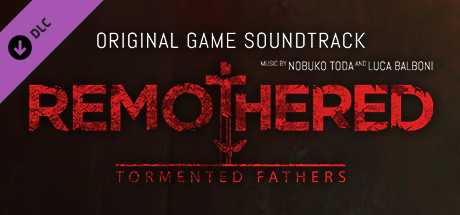 Купить дешево Remothered. Tormented Fathers. Original Soundtrack Купить ключ дешево Remothered. Tormented Fathers. Original Soundtrack