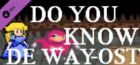 Купить дешево Do you know de way. OST Купить ключ дешево Do you know de way. OST