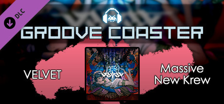 Купить дешево Groove Coaster. VELVET Купить ключ дешево Groove Coaster. VELVET