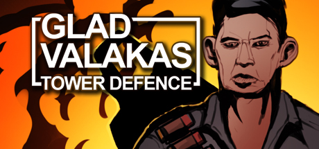 Купить GLAD VALAKAS TOWER DEFENCE