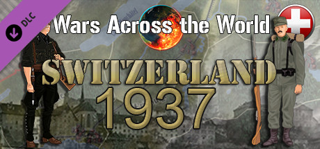 Купить дешево Wars Across The World. Switzerland 1937 Купить ключ дешево Wars Across The World. Switzerland 1937
