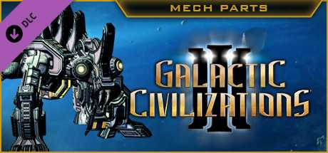 Купить ключ дешево Galactic Civilizations III. Mech Kit Parts DLC