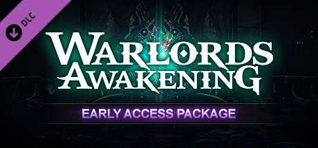 Купить ключ дешево Warlords Awakening Early Access Package