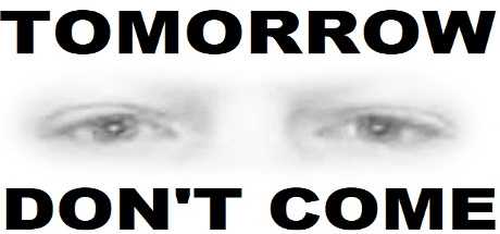 Купить ключ дешево TOMORROW DON'T COME. Commercial License