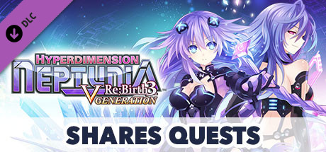 Купить ключ дешево Hyperdimension Neptunia Re;Birth3 Shares