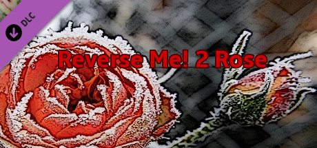 Купить ключ дешево Reverse Me! 2 Rose