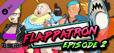 Купить ключ дешево Flappatron Episode 2
