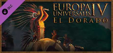 Купить ключ дешево Europa Universalis IV. El Dorado