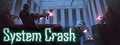 Купить ключ дешево System Crash. Deluxe Edition