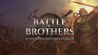 Купить ключ дешево Battle Brothers. Supporter Edition Upgrade