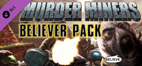 Купить ключ дешево Murder Miners. Believer's Pack DLC