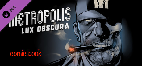 Купить ключ дешево Metropolis Lux Obscura comic book