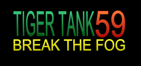 Купить ключ дешево Tiger Tank 59 Ⅰ Break The Fog