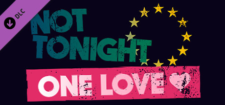 Купить Not Tonight. One Love