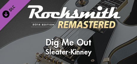 Купить ключ дешево Rocksmith 2014 Edition. Remastered. Sleater-Kinney. “Dig Me Out”