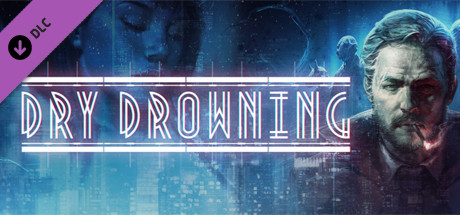 Купить ключ дешево Dry Drowning. Soundtrack