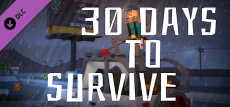 Купить ключ дешево 30 Days to survive. wallpapers for your desktop. Bundle 1