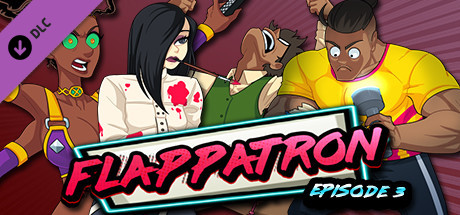 Купить ключ дешево Flappatron. Episode 3 (Chapters 8. 10)