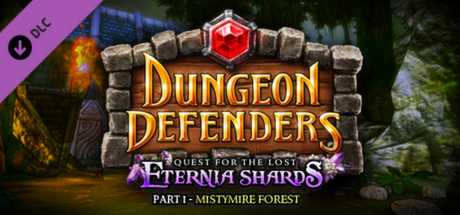 Купить ключ дешево Dungeon Defenders. Quest for the Lost Eternia Shards Part 1