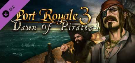 Купить ключ дешево Port Royale 3. Dawn of Pirates DLC
