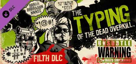 Купить ключ дешево The Typing of the Dead. Overkill. Filth DLC