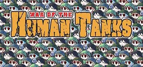 Купить War of the Human Tanks