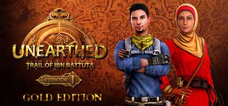 Купить Unearthed. Trail of Ibn Battuta. Episode 1. Gold Edition