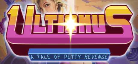 Купить Ultionus. A Tale of Petty Revenge