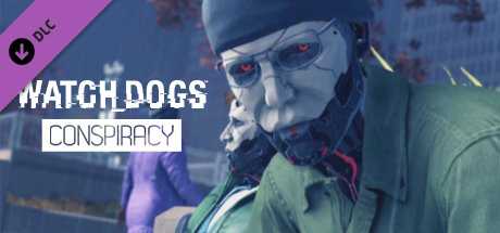 Купить ключ дешево Watch_Dogs. Conspiracy
