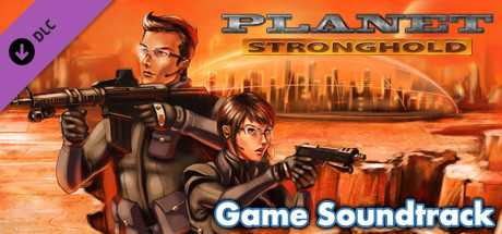 Купить ключ дешево Planet Stronghold. Deluxe DLC