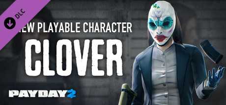 Купить ключ дешево PAYDAY 2. Clover Character Pack